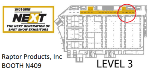 Raptor Products, Inc will be at SHOT Show 2017 booth N409